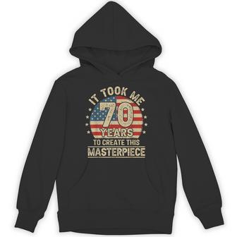 It Took Me 70 Years To Create 70Th Birthday Usa Flag Hoodie - Thegiftio