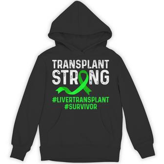 Transplant Strong Liver Transplant Survivor Green Ribbon Hoodie - Thegiftio UK
