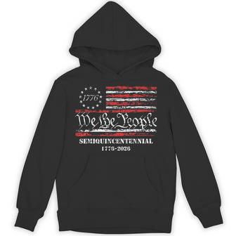 Usa 250 Years 1776-2026 We The People Semiquincentennial Hoodie - Thegiftio UK
