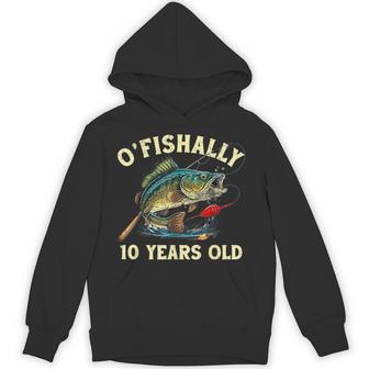 Vintage O'fishally 10 Years Old Fishing 10Th Birthday Boy Hoodie - Thegiftio UK