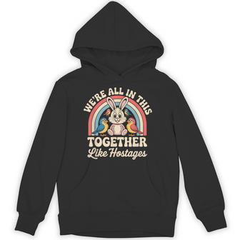 We're All In This Together Like Hostages パーカー - Kawaiitshirt