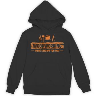 Woodworking There's No App丸ノコ ジグソー 木工細工 パーカー - Kawaiitshirt