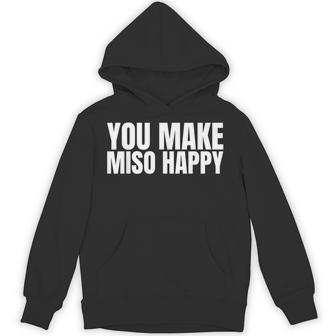 You Make Miso Happy Food Lover パーカー - Kawaiitshirt
