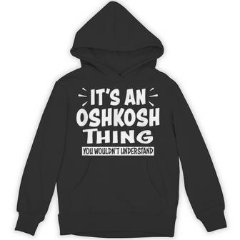 オシュコシュ旅行好きにはわからないこと パーカー - Kawaiitshirt