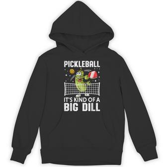 面白いピックルボールtシャツ It's Kind Of A Big Dill パドルボール パーカー - Kawaiitshirt