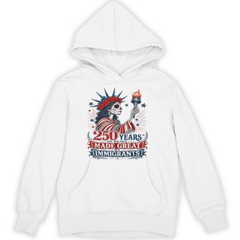 250 Years Made Great By Immigrants Patriotic Graphic Hoodie - Thegiftio UK