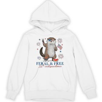 250Th Independence 4Th Of July Feral And Free Otter Hoodie - Thegiftio UK