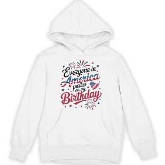 4Th Of July 2025 Everyone In America Parties On My Birthday Hoodie - Thegiftio UK
