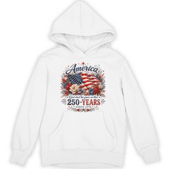America God Shed His Grace On Thee 250 Years Since 1776 Hoodie - Thegiftio UK