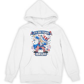 Boys It's 250 Years Bruh Dabbing Uncle Sam 4Th Of July Kids Hoodie - Monsterry