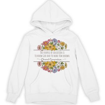 Classical Conversations Homeschool Purpose Of Education Hoodie - Thegiftio UK