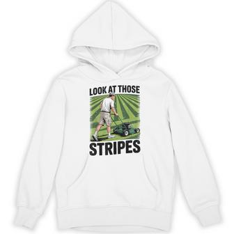 Dad Lawn Mowing Look Those Stripe Father Day Lawn Care Hoodie - Thegiftio UK