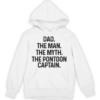 Dad Man Myth Pontoon Captain Father's Day Pontooning Hoodie - Monsterry