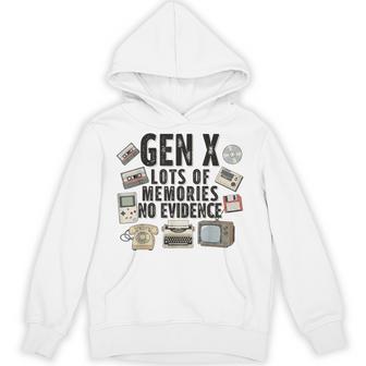 Gen X Lots Of Memories No Evidence Retro Analog Nostalgia Hoodie - Thegiftio UK