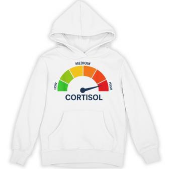 High Cortisol Levels Meme Hoodie - Thegiftio UK
