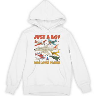 Just A Boy Who Loves Planes Aircraft Toddler Airplane Lover Hoodie - Thegiftio UK