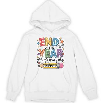 Last Day Of School End Of The Year Autographs 2025-2026 Hoodie - Thegiftio UK