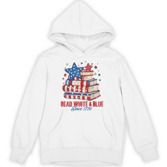 Patriotic Bookish 4Th Of July Read White Blue Since 1776 Hoodie - Thegiftio UK