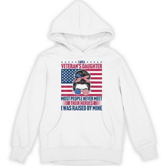 I Am A Veteran's Daughter Heroes Raised Me Proud Military Hoodie - Thegiftio UK