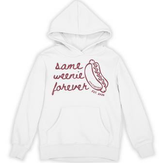 Same Weenie Forever Bachelorette Party Newly Married Couple Hoodie - Thegiftio
