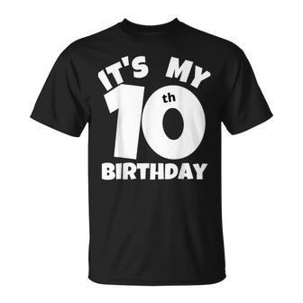 10Th Birthday It's My 10Th Birthday 10 Year Old Birthday Maglietta - Novitaregali