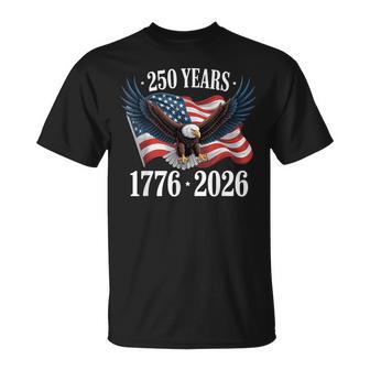 250 Anniversary Usa 2026 Patriotic Eagle 250Th 4Th Of July Tシャツ - Kawaiitshirt