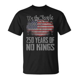 250 Years American 250Th Anniversary Usa Patriotic No Kings T-Shirt | Seseable CA