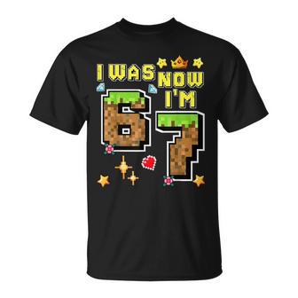 I Was 6 Now I'm 7 Years Old Birthday Gamer Pixel Boy Bday T-Shirt - Thegiftio