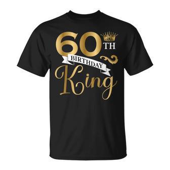 60 Year Old Birthday King Husband 60Th B-Day Family Matching T-Shirt - Thegiftio