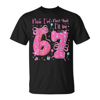6Th Birthday Girl Outfit Now Im 6 Next Year Ill Be 7 T-Shirt - Thegiftio UK