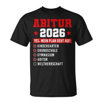 Abitur 2026 Plan Geht Auf Prüfung Bestanden Abi 2026 T-Shirt - Seseable
