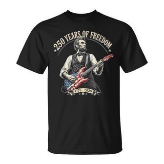 Abraham Lincoln Guitar 250 Years Of Freedom 1776-2026 T-Shirt | Mazezy