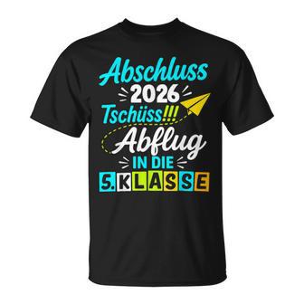 Abschluss 4 Klasse 2026 – Abflug In Die 5 Klasse T-Shirt - Geschenkecke