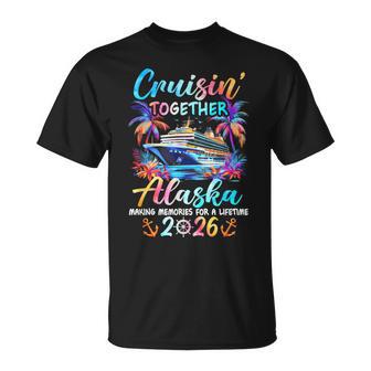 Alaska Cruise 2026 Family Cruisin' Vacation Together T-Shirt - Thegiftio