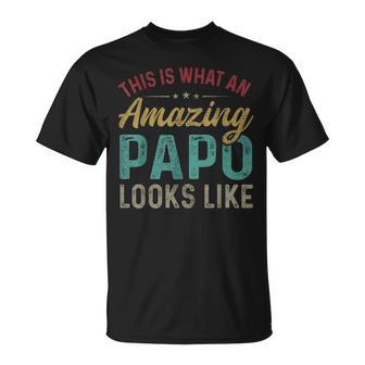 This Is What An Amazing Papo Looks Like Father's Day T-Shirt - Thegiftio UK