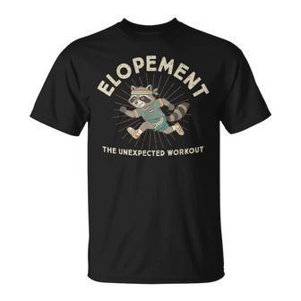 Autism Neurodiversity Raccoon Elopement Unexpected Workout T-Shirt - Monsterry
