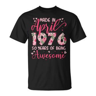 Avril 1976 Cool Cadeau Anniversaire 50 Ans Pour S T-Shirt - Cadeauxyz
