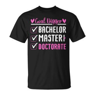 Bachelor Master Doctorate Goal Digger Dr Phd Graduation 2024 T-Shirt - Thegiftio UK