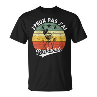 Bbq Cadeau Papa Drôle Je Peux Pas J'ai Barbecue Humour T-Shirt - Cadeauxyz