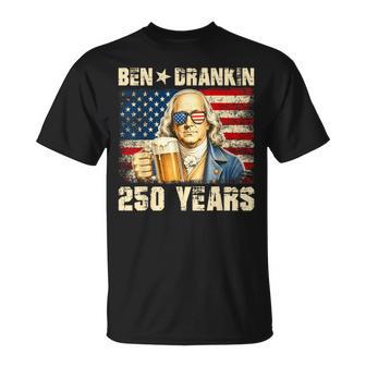 Ben Drankin Benjamin Franklin Drinking Beer 250 Usa Years T-Shirt - Thegiftio UK