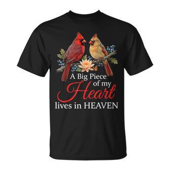 A Big Piece Of My Heart Lives In Heaven Cardinal Memorial T-Shirt - Thegiftio UK