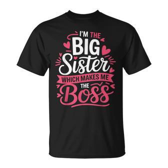 Big Sister Boss Sibling Kids And Adults T-Shirt - Thegiftio UK
