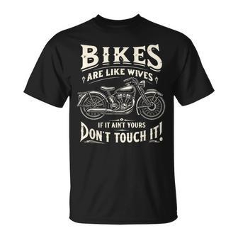 Bikes Are Like Wives 面白い オートバイ バイカー 妻 Tシャツ - Kawaiitshirt