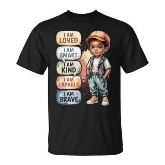 Black Boy Positive Affirmations I M Loved Smart Kind Brave T-Shirt - Thegiftio UK