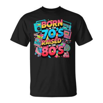 Born In The 70'S Raised In The 80'S For Boys Girls T-Shirt - Thegiftio UK