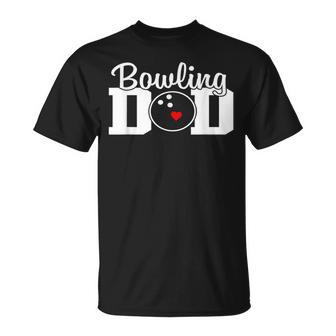 Bowling Dad Team Player Party Bowling Legend Father's Day T-Shirt - Monsterry