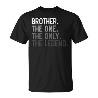 Brother One Only Legend Father's Day For Bro Siblings T-Shirt - Thegiftio UK