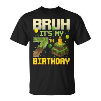 Bruh It's My 7Th Birthday Game Pixel Birthday Boy T-Shirt - Thegiftio