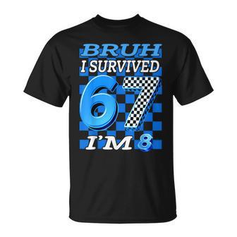 Bruh I Survived 6 7 Now I'm 8 Birthday Boy For Boys T-Shirt - Thegiftio