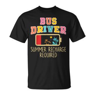 Bus Driver Summer Recharge Required Last Day School T-Shirt - Monsterry